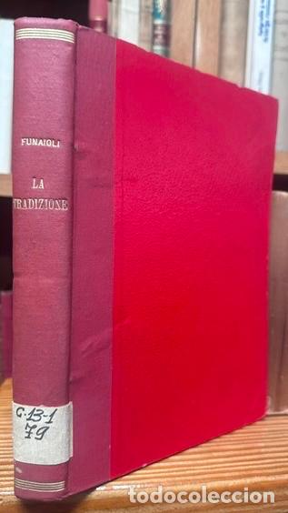 Livres: LA TRADIZIONE - FUNAIOLI, Carlo Alberto