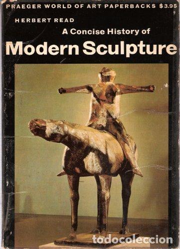 B&uuml;cher: A Concise History of Modern Sculpture - Read, Herbert