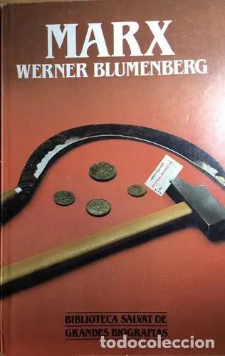 books: Marx - Werner Blumenberg - Werner Blumenberg