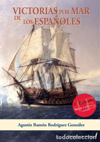 Libros: Victorias por mar de los espa&ntilde;oles- 9788496281387