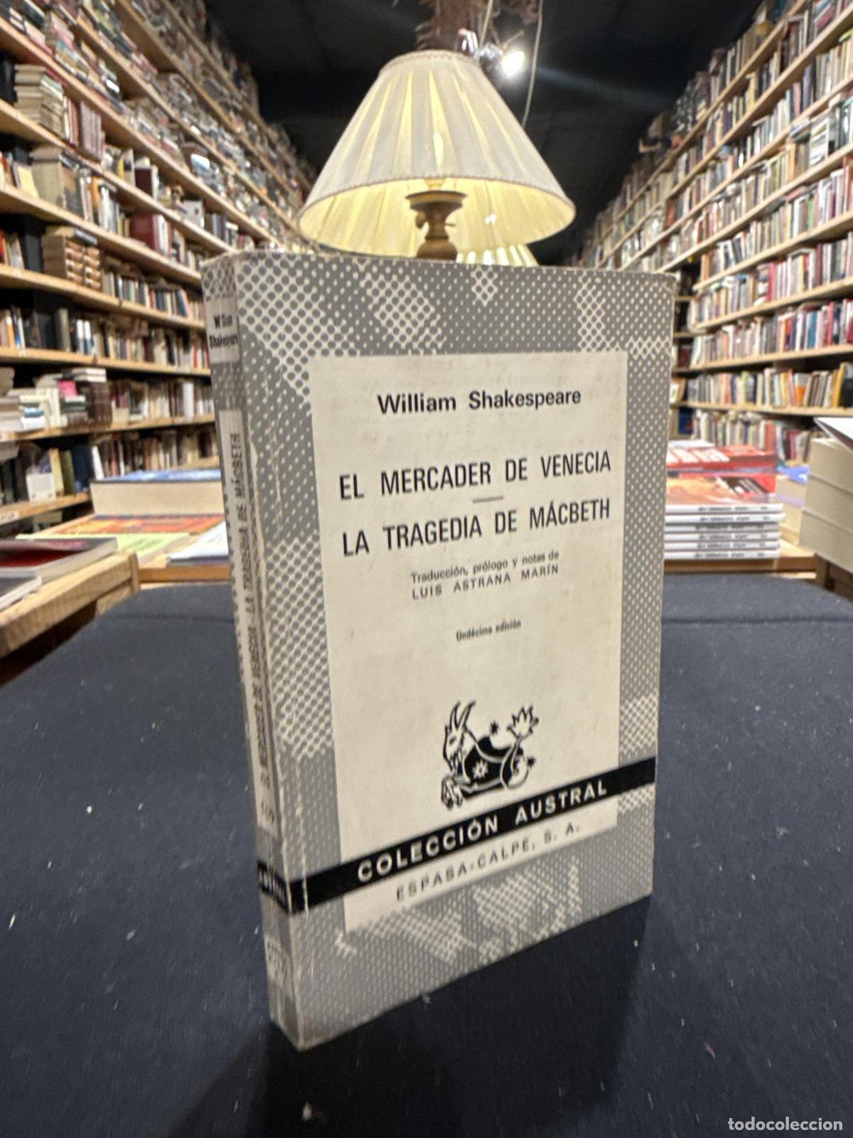 El mercader de Venecia. La tragedia de Macbeth - William Shakespeare