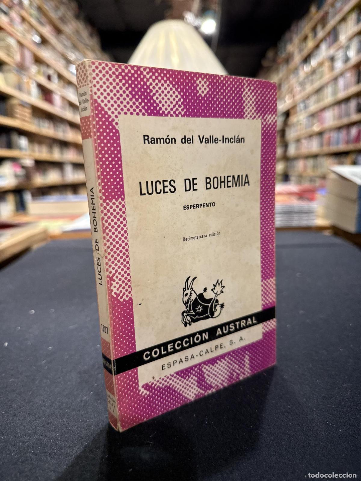 Luces de Bohemia - Ram&oacute;n del Valle Incl&aacute;n