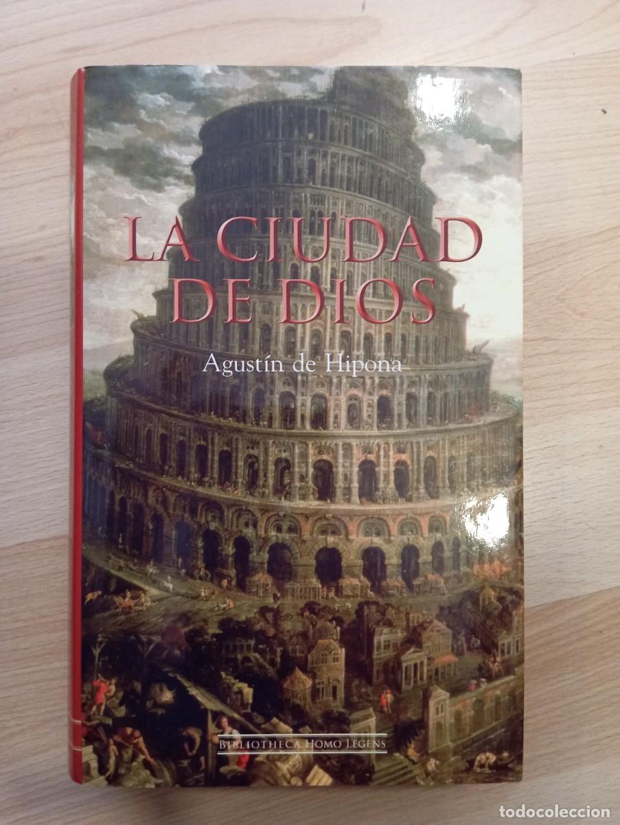 Libros: 'La ciudad de dios'. Agust&iacute;n de Hipona. Bibliotheca Homo Legens.