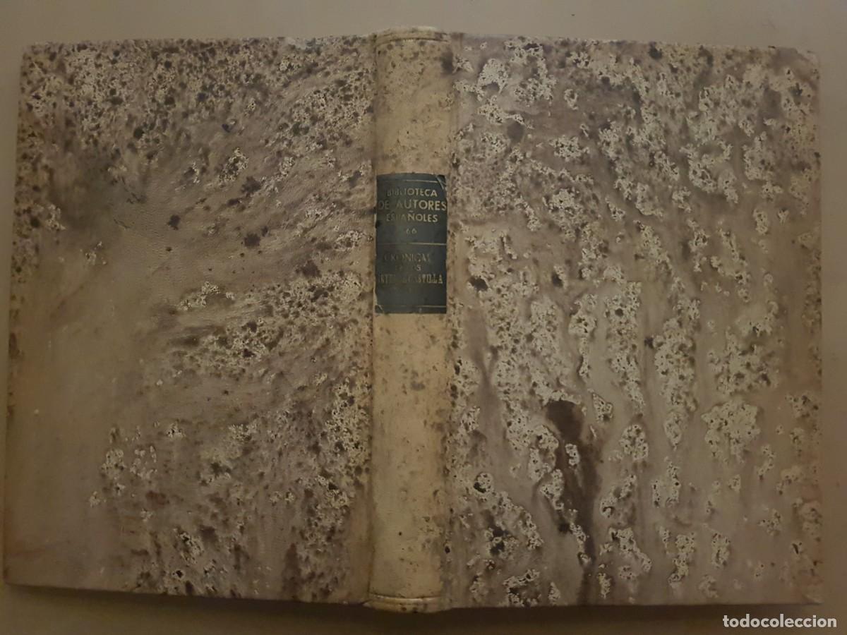 Libros: BIBLIOTECA DE AUTORES ESPA&Ntilde;OLES-CRONICAS DE LOS REYES DE CASTILLA-DON CAYETANO ROSELL&Eacute;D.ATLAS-1953