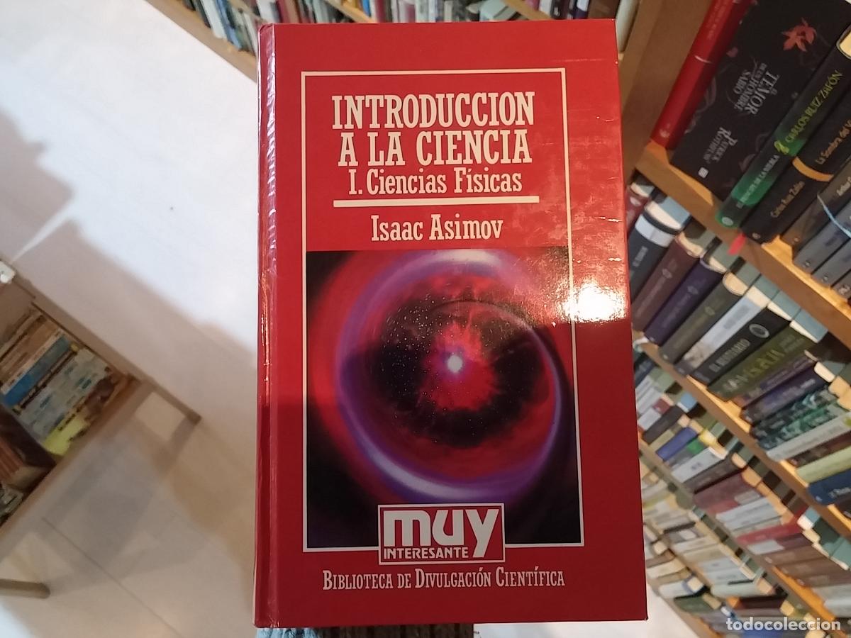 B&uuml;cher: Introducci&oacute;n a la ciencia. I Las ciencias f&iacute;sicas - Isaac Asimov