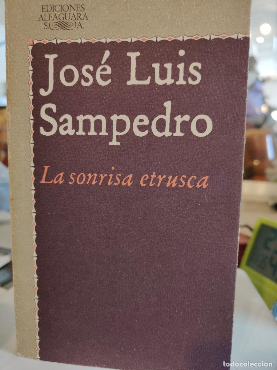 Libros: Jos&eacute; Luis Sampedro la sonrisa etrusca - tdk163 -