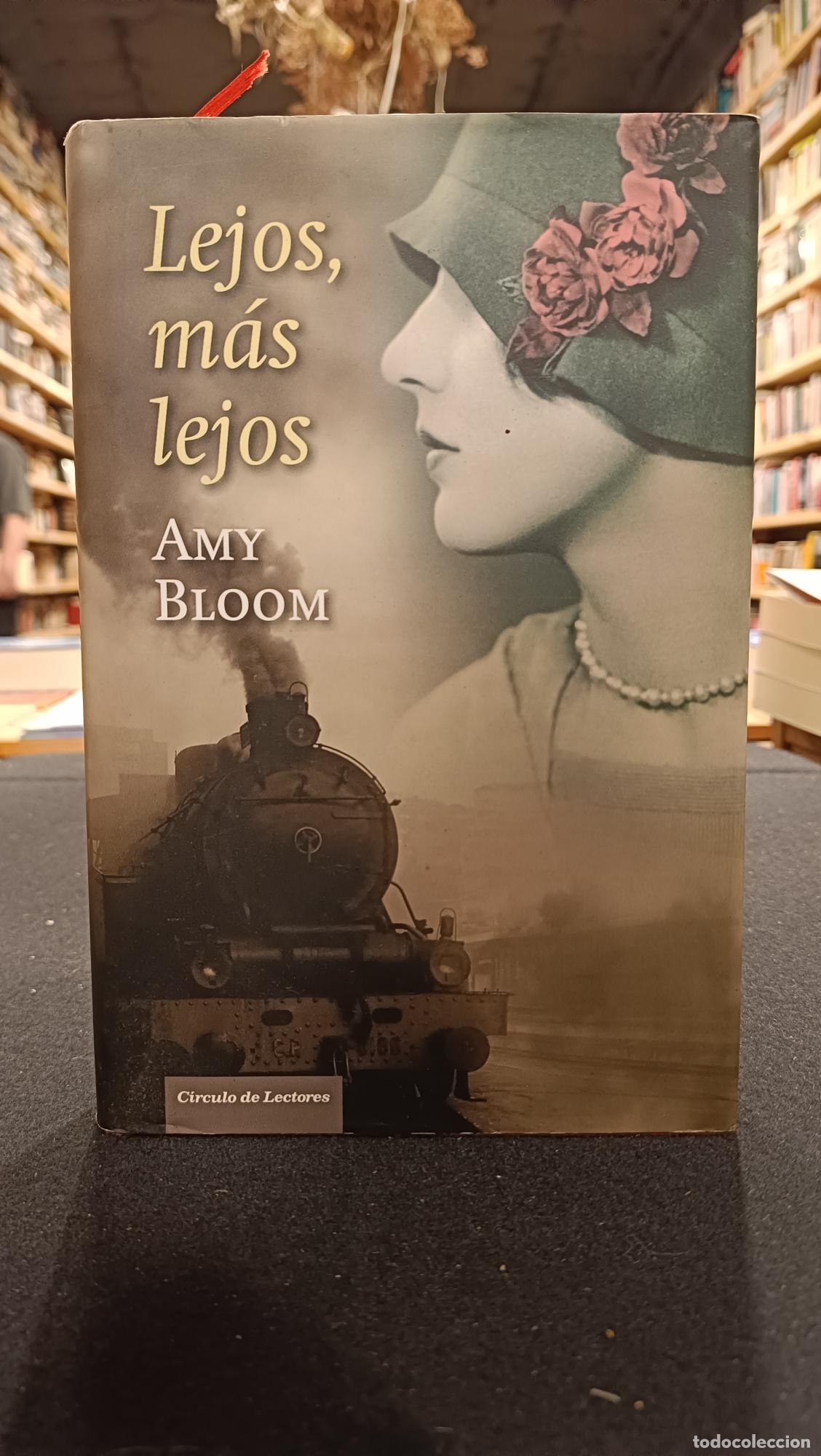 Libros: Lejos, m&aacute;s lejos / Lejos, mas lejos - Bloom, Amy