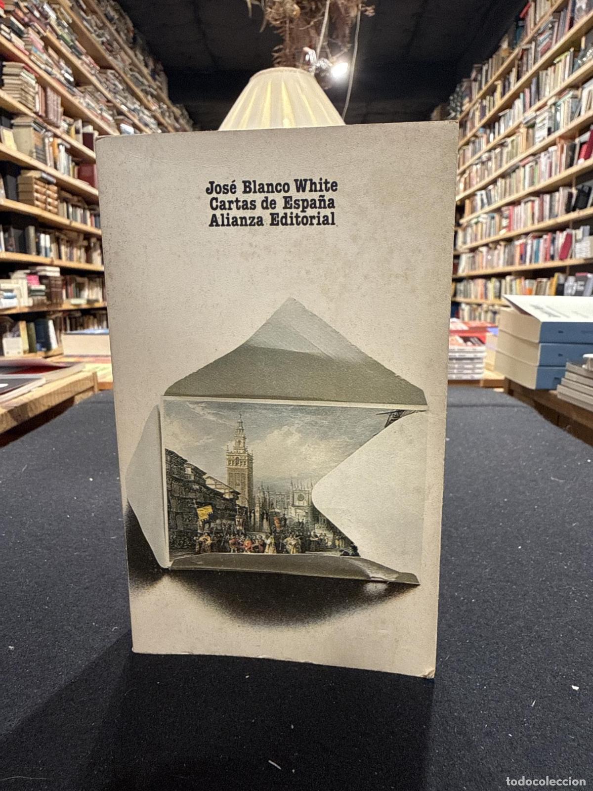 Libri di seconda mano: Cartas de Espa&ntilde;a - Jos&eacute; Blanco White