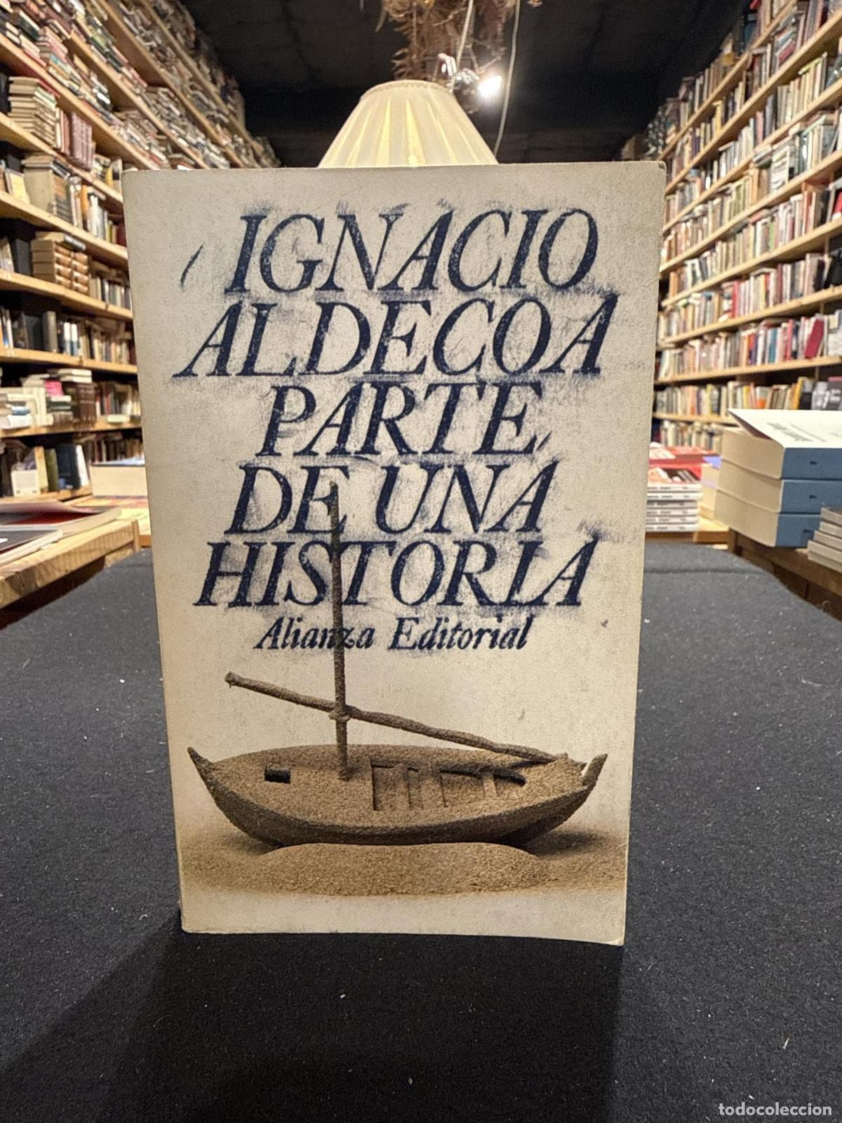 Parte de una historia - Ignacio Aldecoa