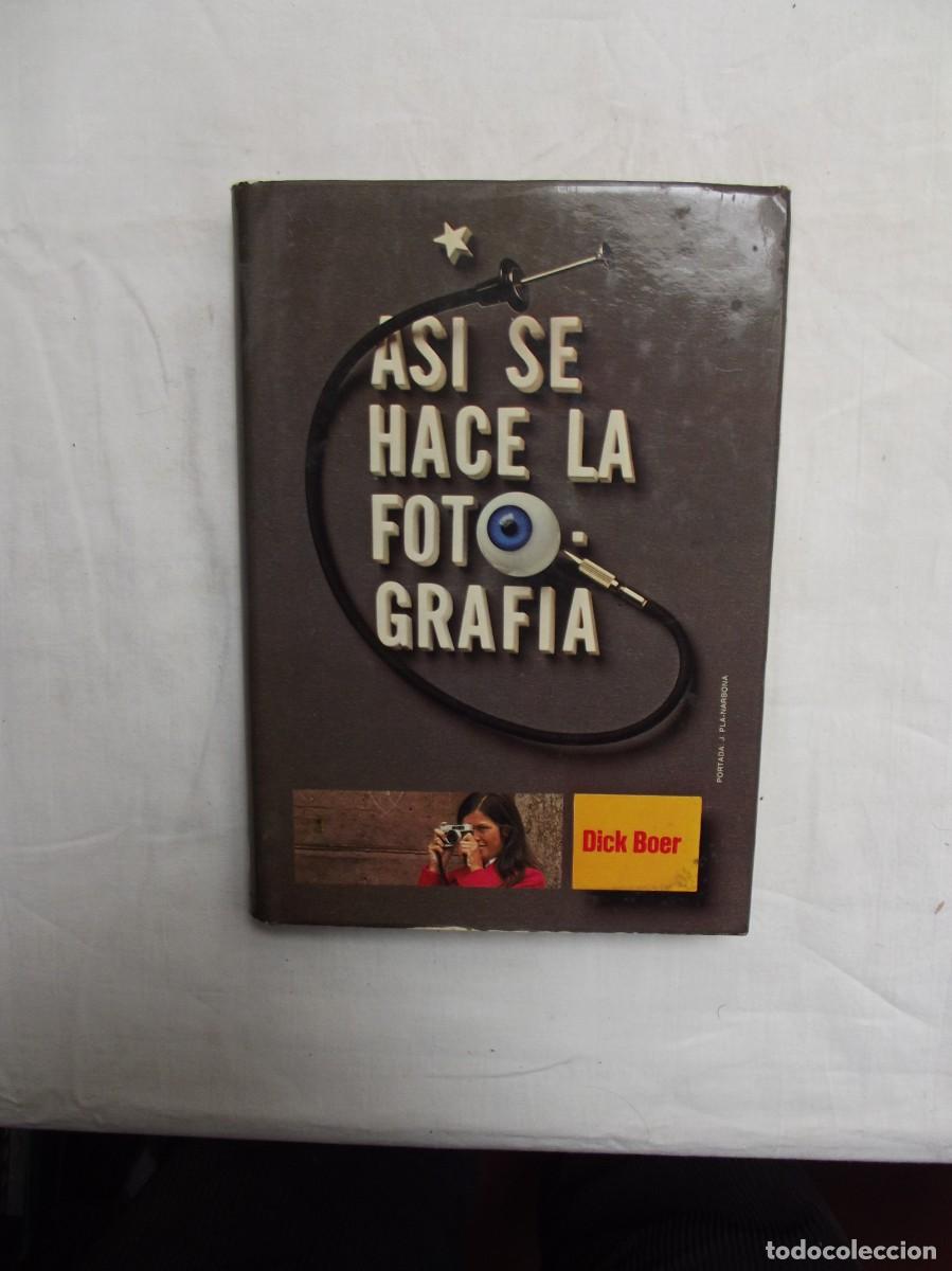 Libros: ASI SE HACE LA FOTOGRAFIA
