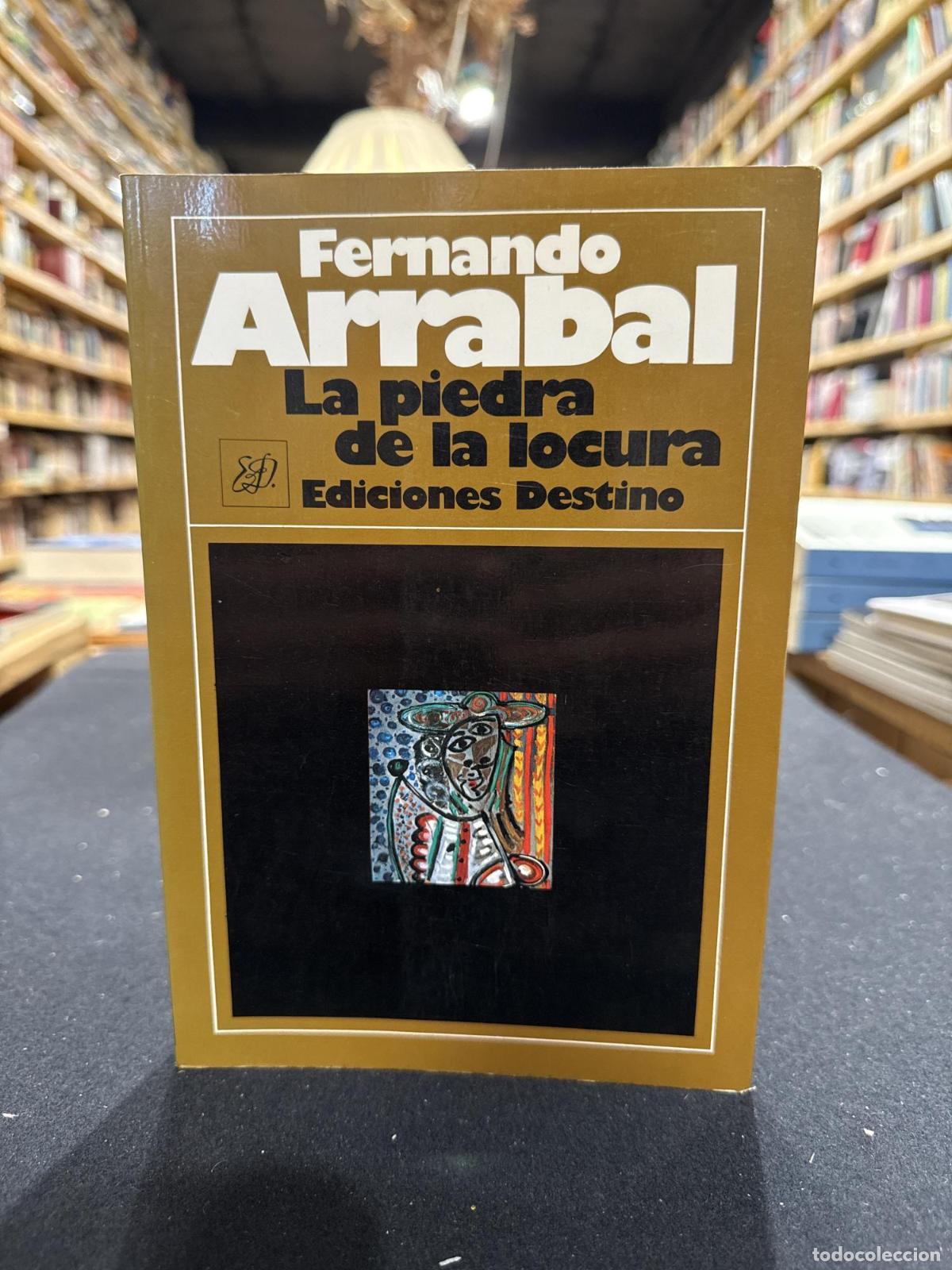 Libros: La piedra de la locura - Fernando Arrabal