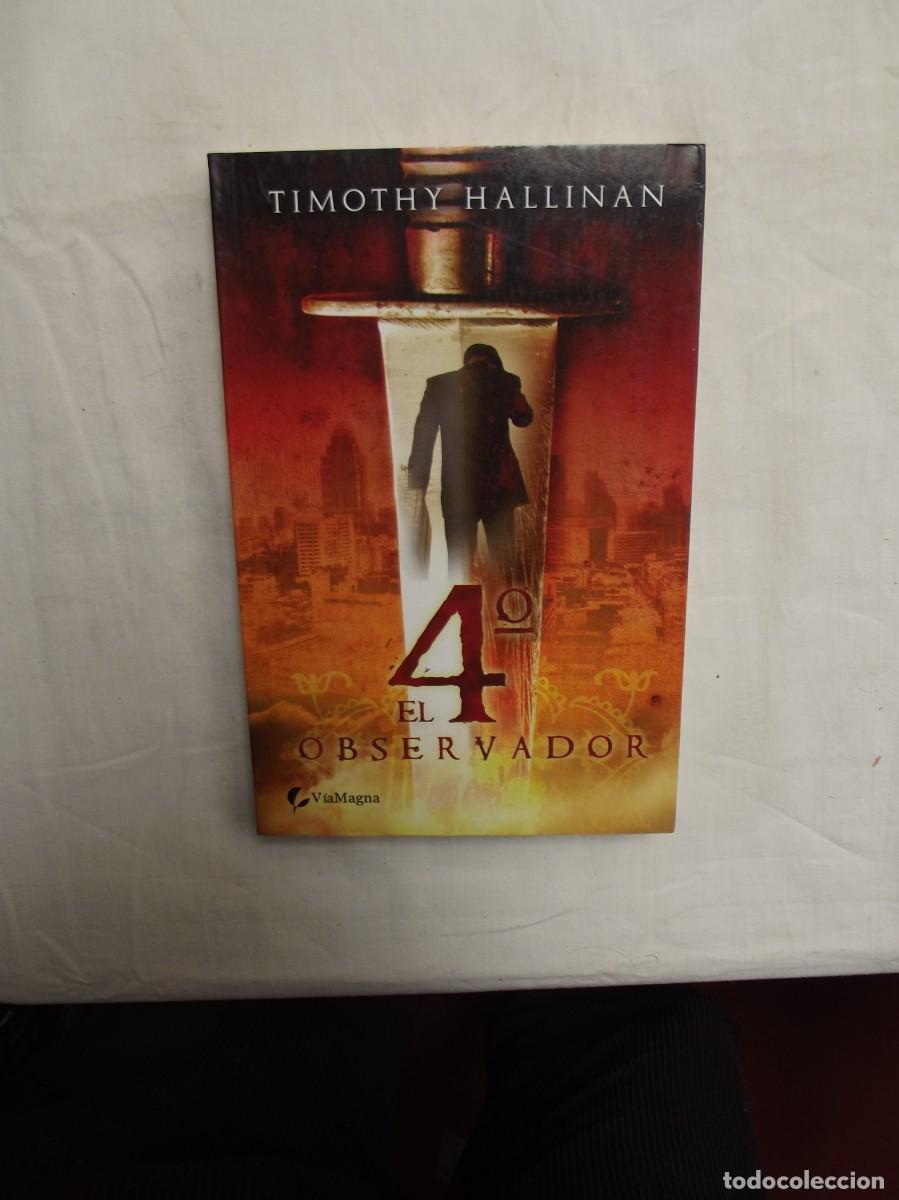 Libros: EL 4&ordm; OBSERVADOR DE TIMOTHY HALLINAN