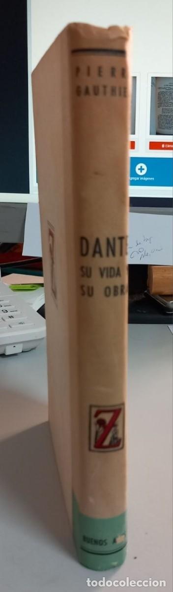 Libros: Dante. Su vida y su obra. - GAUTHIEZ, Pierre: - Foto 10