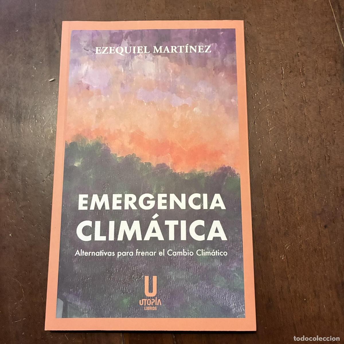 Libros: Emergencia clim&aacute;tica - Ezequiel Mart&iacute;nez