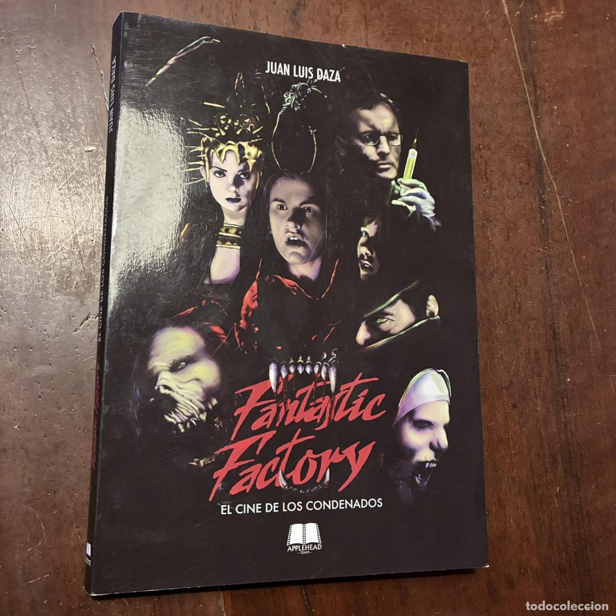 Libros: Fantastic Factory. El cine de los condenados - Juan Luis Daza