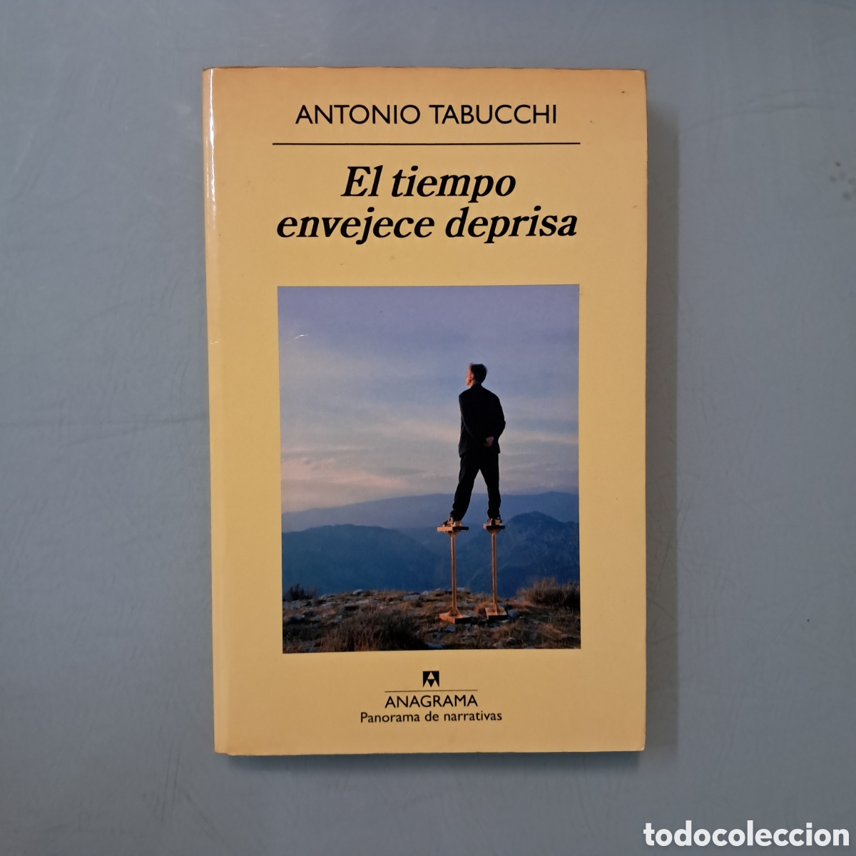 Libros: Antonio Tabucchi, El tiempo envejece deprisa, Anagrama 747