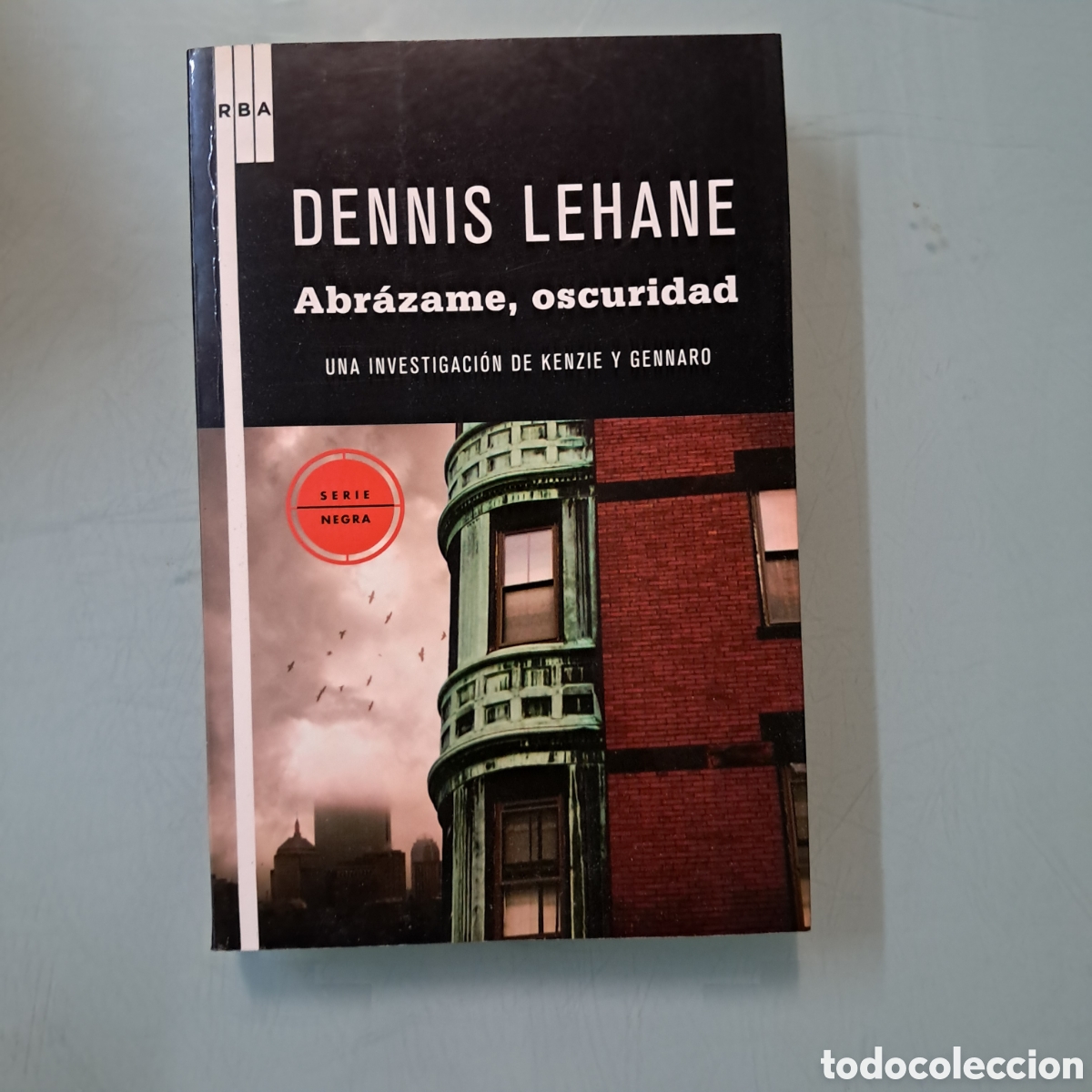 Libros: Dennis Lehane, Abr&aacute;zame oscuridad, RBA - Foto 1