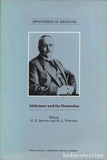 Libri di seconda mano: Alzheimer and the dementias - G. E. Berrios y H. L. Freeman