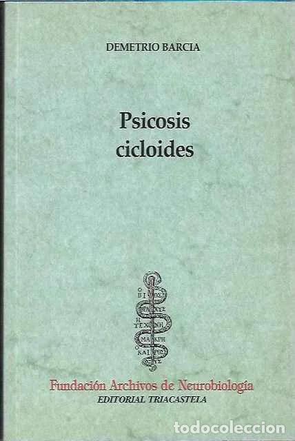 Libros: Psicosis cicloides - Demetrio Barcia