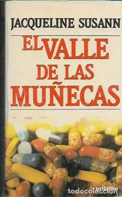 Libros: El valle de las mu&ntilde;ecas - Jacqueline Susann - Foto 1