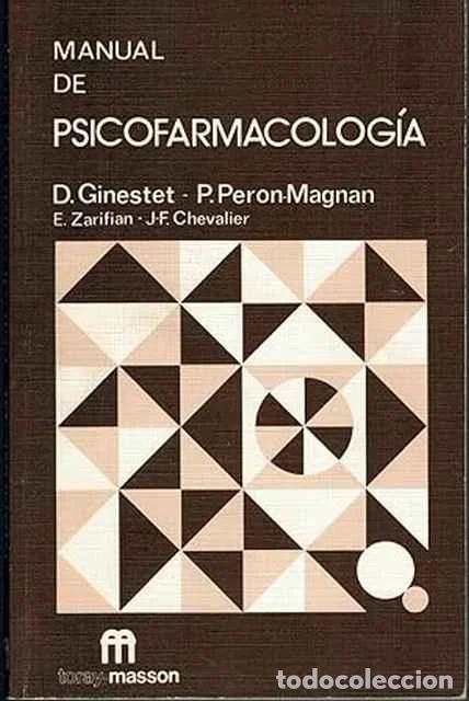 Libros: Manual de Psicofarmacolog&iacute;a - D. Ginestet y otros - Foto 1