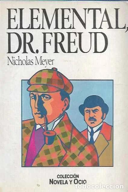 B&uuml;cher: Elemental dr. Freud - Nicholas Meyer