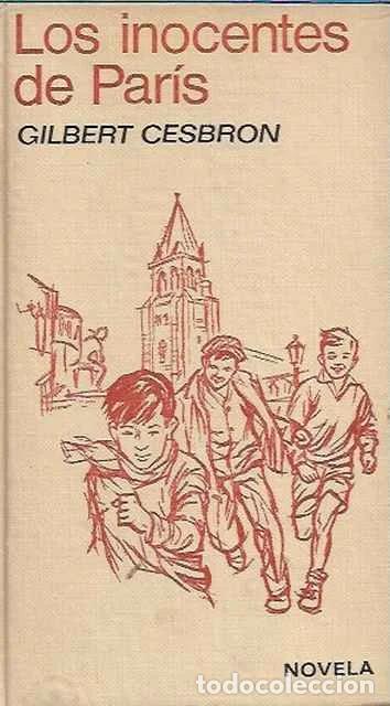 Libros: Los inocentes de Par&iacute;s - Gilbert Cesbron
