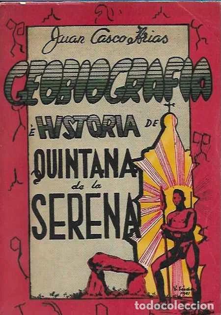 Libros: Geobiograf&iacute;a e historia de quintana de la Serena - Juan Casco Arias