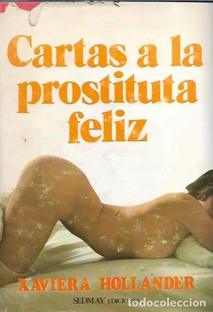 Libros: Cartas a la prostituta feliz - Xaviera Hollander