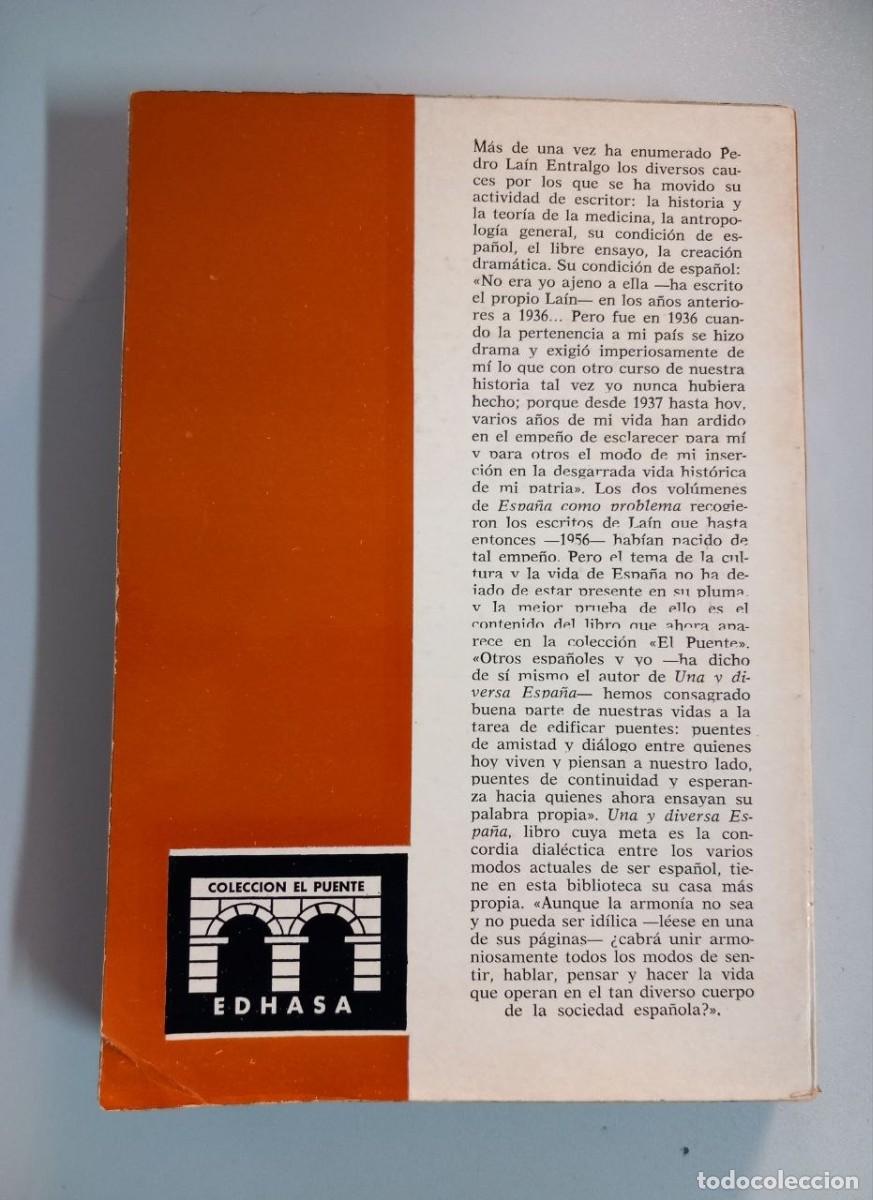 Libros: Una y diversa Espa&ntilde;a. - LA&Iacute;N ENTRALGO, Pedro: - Foto 2