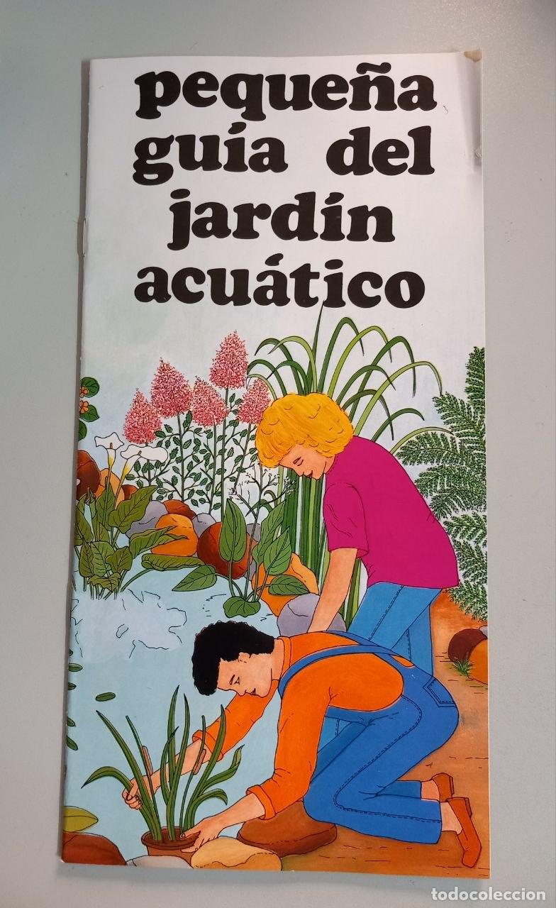 Libros: Peque&ntilde;a gu&iacute;a del jard&iacute;n acu&aacute;tico.