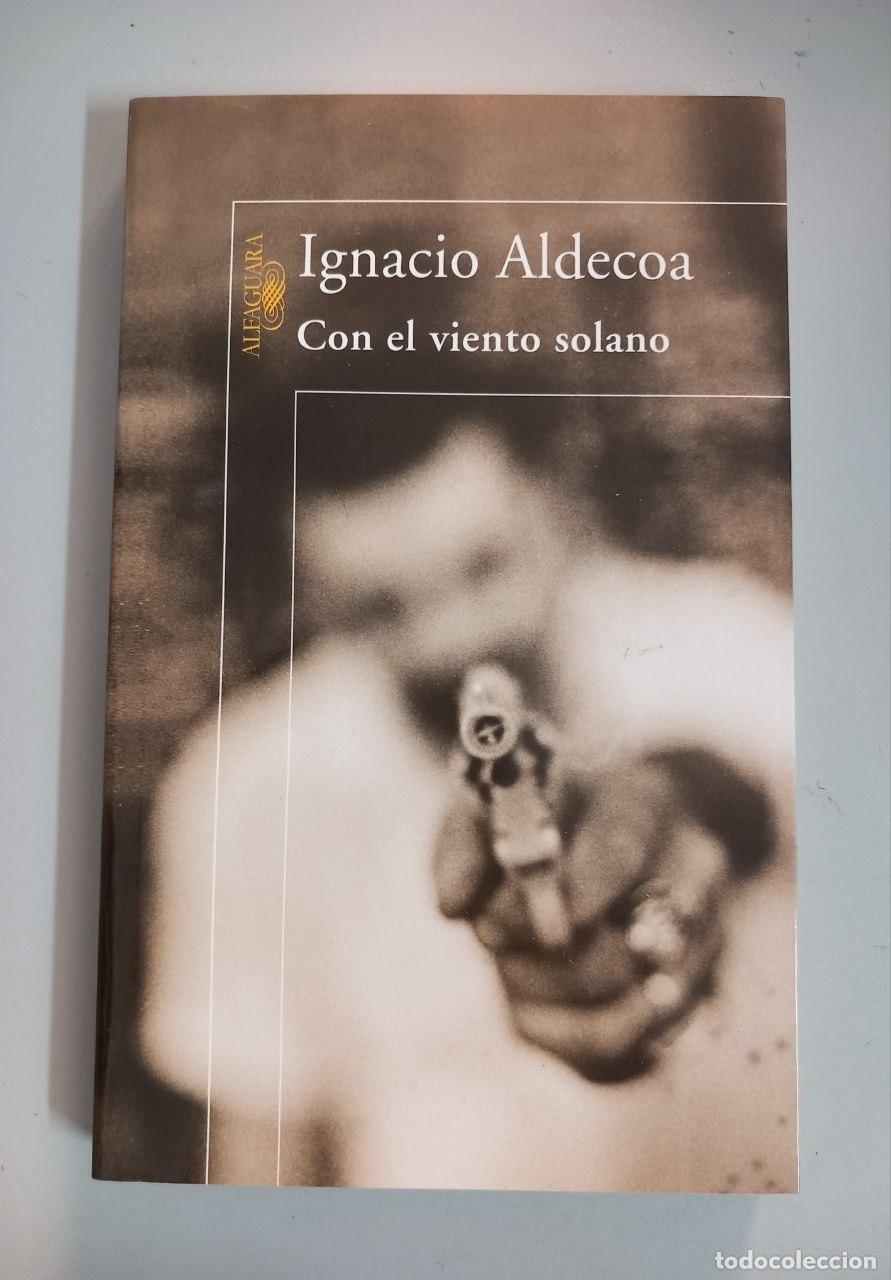 Libros: Con el viento solano. - ALDECOA, Ignacio: - Foto 1