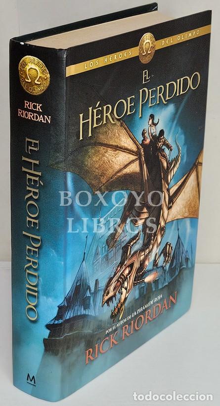 Libros: RIORDAN, Rick. El h&eacute;roe perdido. Traducci&oacute;n de Ignacio G&oacute;mez Calvo