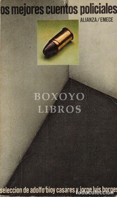 Libros: Los mejores cuentos policiales. Selecci&oacute;n de Adolfo Bioy Casares y Jorge L. Borges