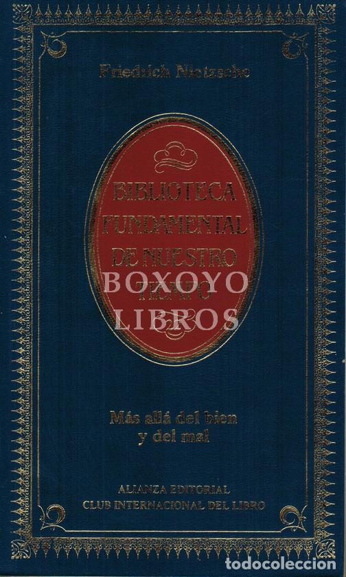 Libros: NIETZSCHE, Friedrich. M&aacute;s all&aacute; del bien y del mal