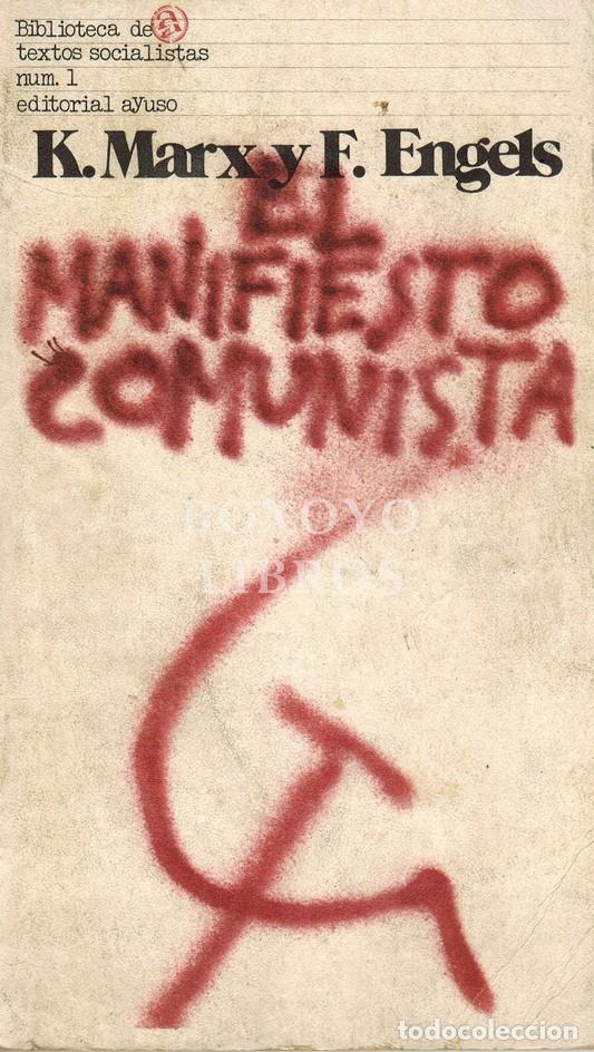 Libros: MARX, K./ ENGELS, F. El Manifiesto Comunista. Traducci&oacute;n del alem&aacute;n de W. Roces