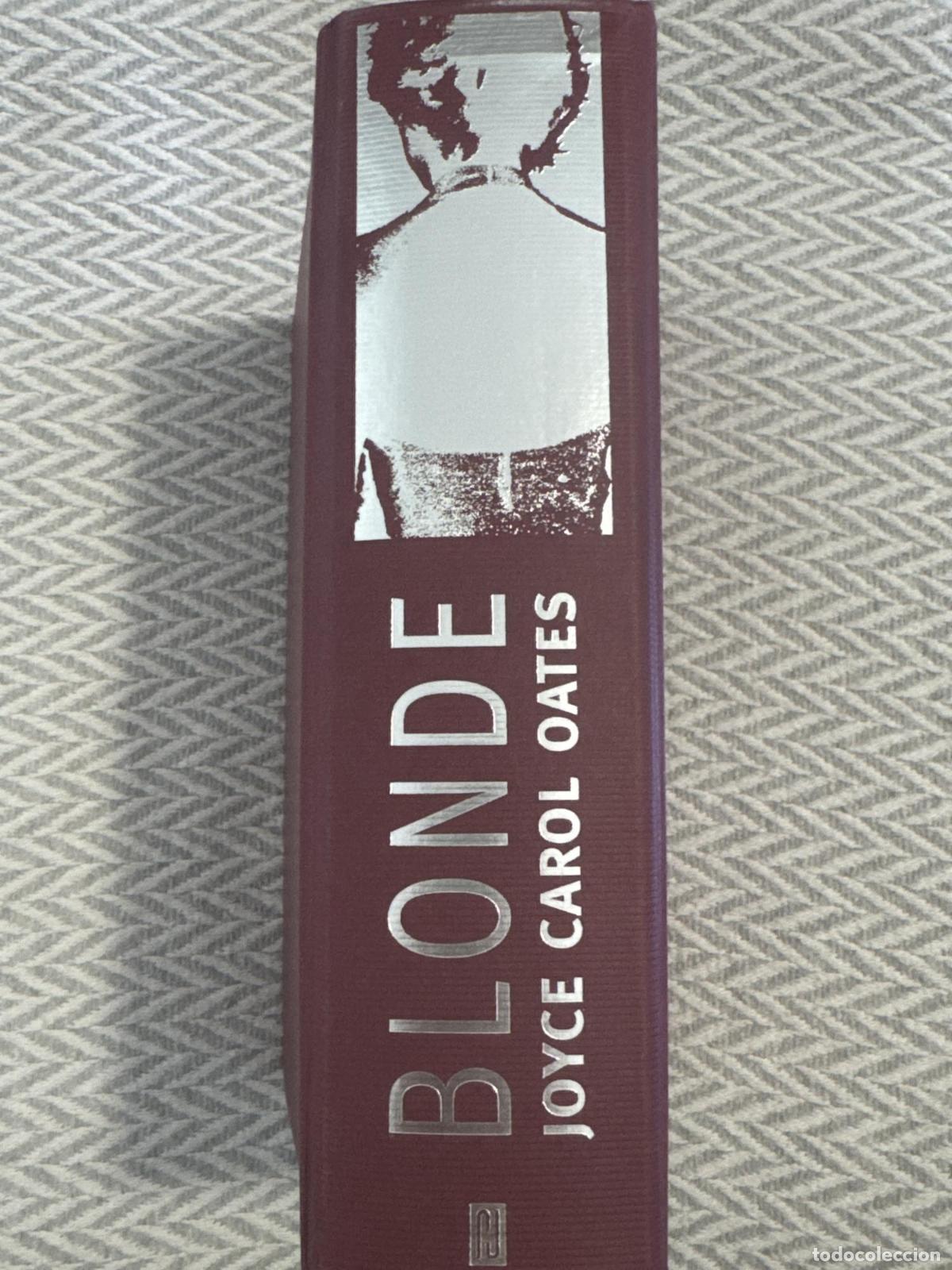 Libros: Blonde. Novela acerca de Marilyn Monroe - Joyce Carol Oates - Foto 4