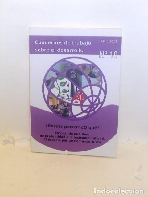 Livros em segunda m&atilde;o: CUADERNOS DE TRABAJO SOBRE EL DESARROLLO N&Uacute;MERO 10(Junio 2011). - Carla Fern&aacute;ndez ; Equipo SODePAZ