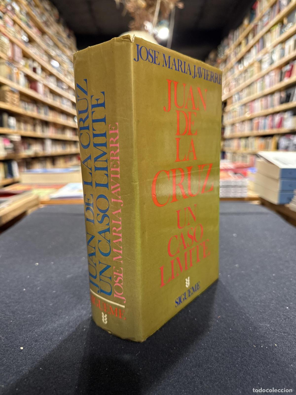 books: Juan de la Cruz, un caso l&iacute;mite - JAVIERRE, JOSE MARIA