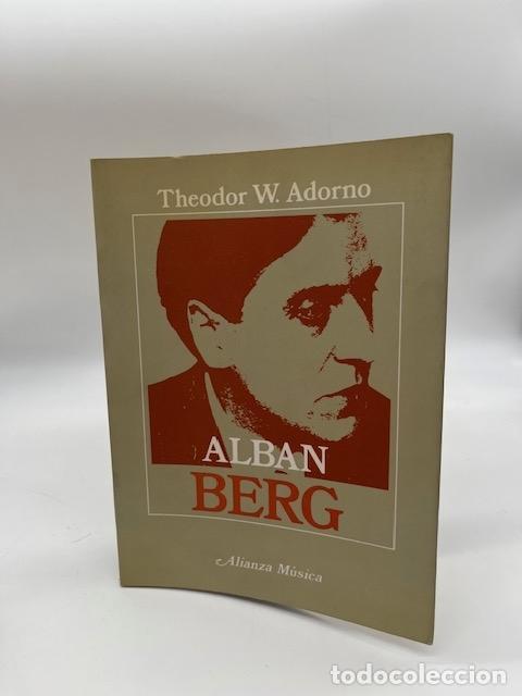 Libros: ADORNO, Theodor W. - Alban Berg.