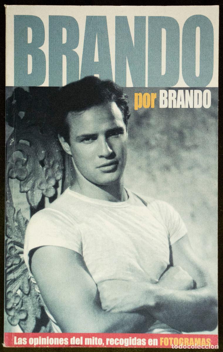 Libros: BRANDO por Brando. Marlon Brando.