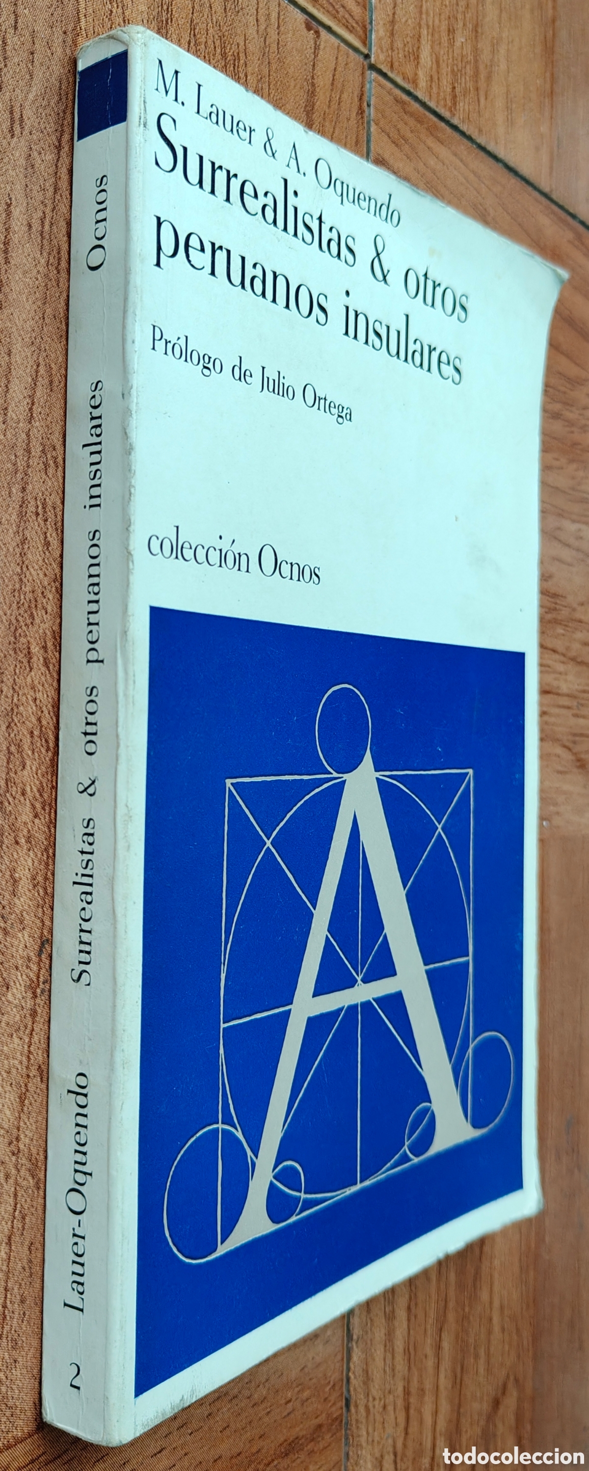 Libros: Surrealistas & otros Peruanos Insulares - M. Lauer / A. Oquendo
