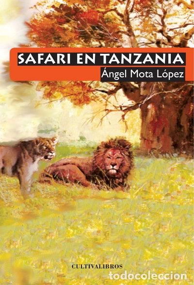 Libros: Safari en Tanzania- 9788499235066