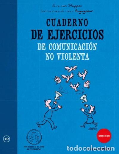 Libros: Cuaderno de ejercicios. Comunicaci&oacute;n no violenta- 9788492716579