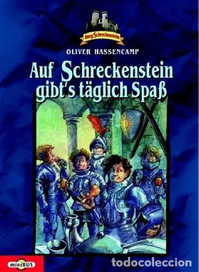 Libros: Burg Schreckenstein 03. Auf Schreckenstein gibt's t&auml;glich Spa&szlig;- 9783570213353