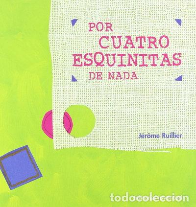 Libros: Por cuatro esquinitas de nada- 9788426134479