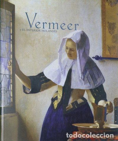 Libri di seconda mano: Vermeer y el interior holand&eacute;s- 9788484800491