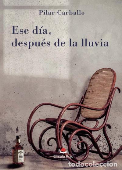 Libros: Ese d&iacute;a, despu&eacute;s de la lluvia- 9788411113304