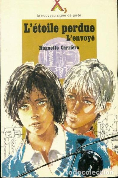 Libros: L'&eacute;toile perdue- 9782704500703