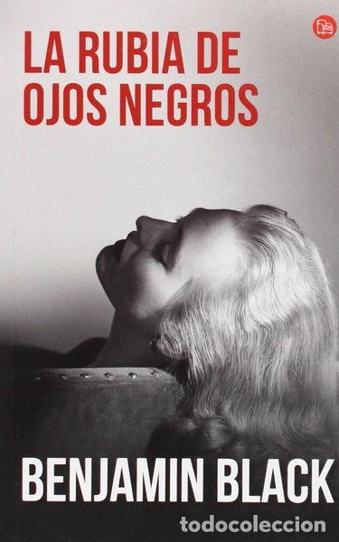 Libros: La rubia de ojos negros- 9788466328630